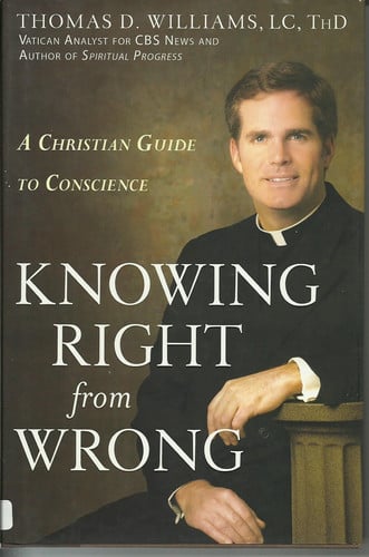 Knowing Right from Wrong: A Christian Guide to Conscience