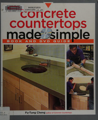 Concrete Countertops Made Simple: A Step-By-Step Guide (Made Simple (Taunton Press))