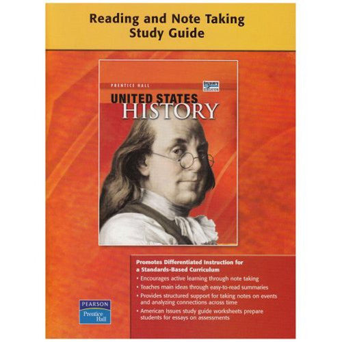 Prentice Hall United States History: Reading and Note Taking Study Guide