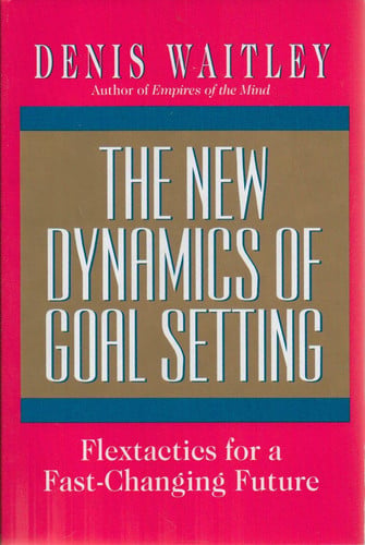 New Dynamics of Goal Setting: Flextactics for a Fast-Changing Future