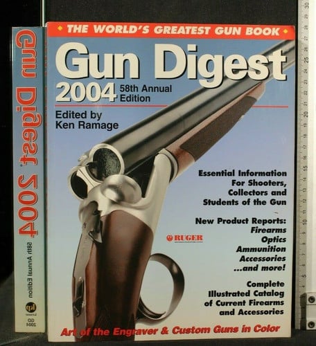 Gun Digest 2004: The World's Greatest Gun Book