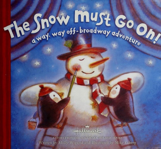 The Snow Must Go On! A Way, Way Off-broadway Adventure