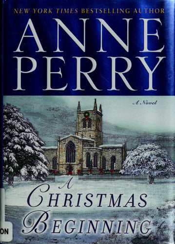 A Christmas Beginning: A Novel (The Christmas Stories)