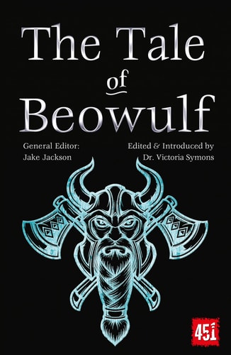 The Tale of Beowulf Epic Stories, Ancient Traditions