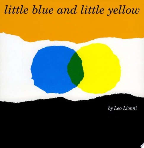 Little Blue and Little Yellow