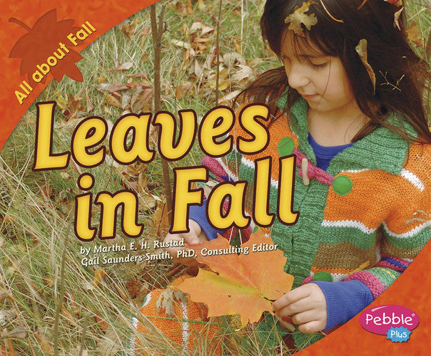 Leaves in Fall (All about Fall)