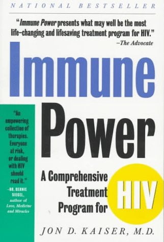 Immune Power: The Comprehensive Healing Program for HIV