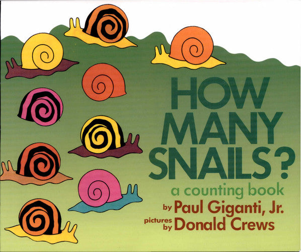 How Many Snails?: A Counting Book (Counting Books (Greenwillow Books))