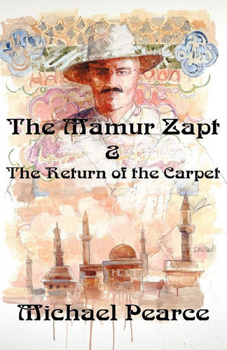 Mamur Zapt & the Return of the Carpet (Mamur Zapt Mysteries)