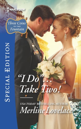 ''I Do''...Take Two! (Three Coins in the Fountain, 1)