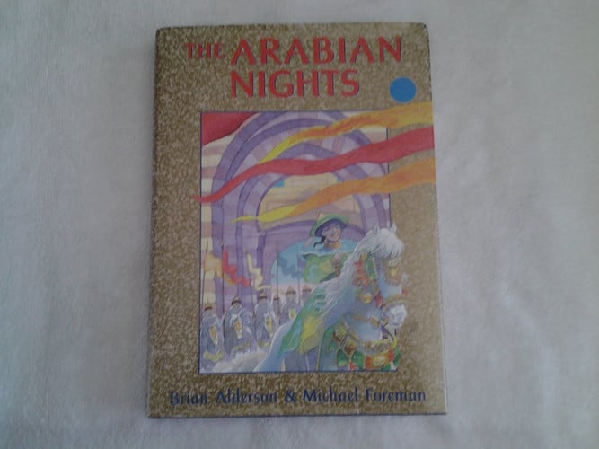 The Arabian Nights: Or, Tales Told by Sheherezade During a Thousand Nights and One Night (Books of Wonder)
