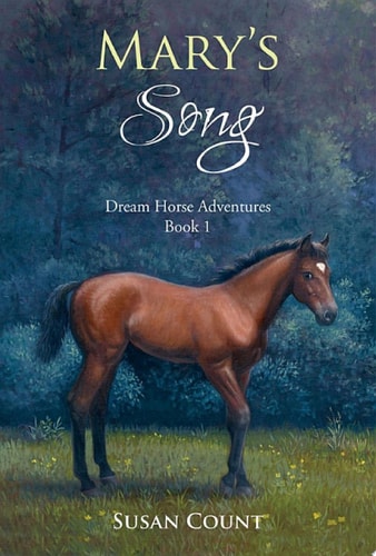Mary's Song (Dream Horse Adventures)