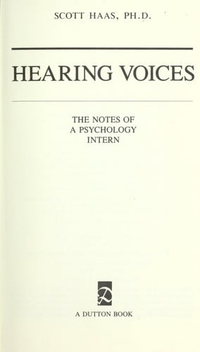 Hearing Voices: Reflections of a Psychology Intern