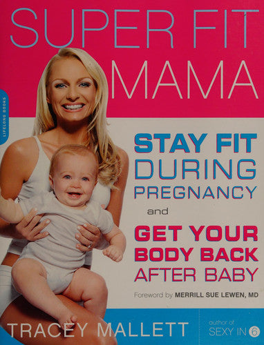 Super Fit Mama