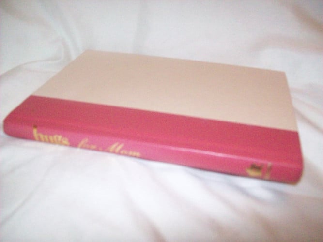 Hugs for Mom: Stories, Sayings, and Scriptures to Encourage and Inspire (Hugs Series)