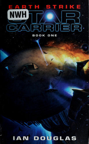 Earth Strike Star Carrier: Book One