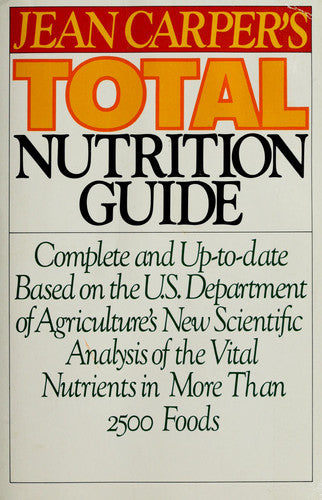 Jean Carper's Total Nutrition Guide