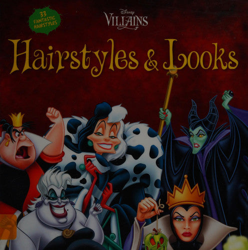 Disney Villains Hairstyles and Looks 33 Fantastic Hairstyles