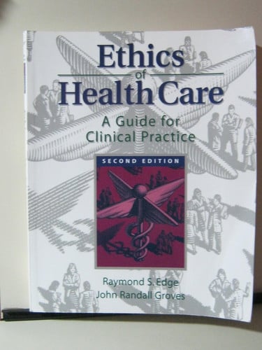 The Ethics of Health Care
