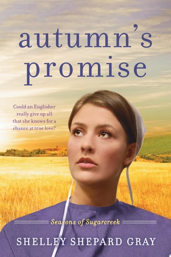 Autumn's Promise Seasons of Sugarcreek, Book Three