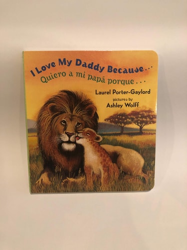 I love my daddy because ...