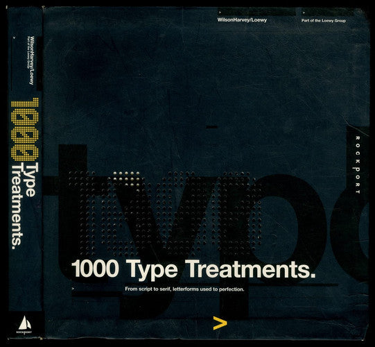 1,000 Type Treatments: From Script to Serif, Letterforms Used to Perfection