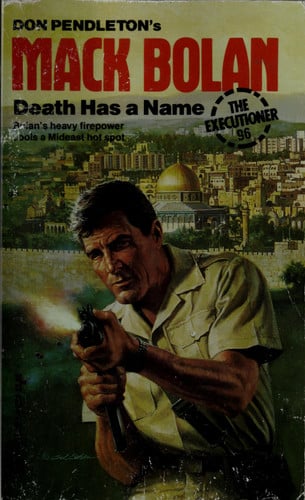 Death Has A Name (The Executioner, No. 96)