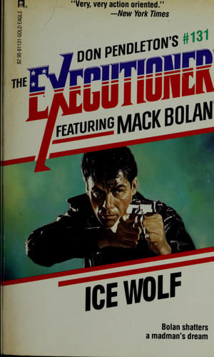 Ice Wolf (Don Pendleton's Executioner)