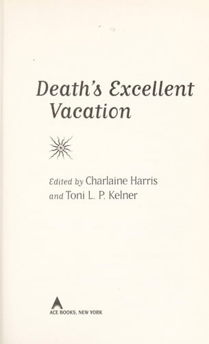 Death's Excellent Vacation