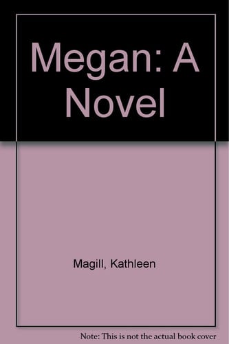 Megan: A Novel