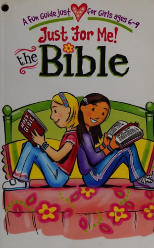 Just For Me: The Bible (Girls Devotional)