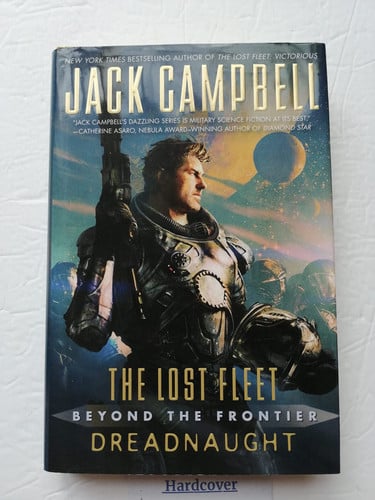 The Lost Fleet: Beyond the Frontier: Dreadnaught