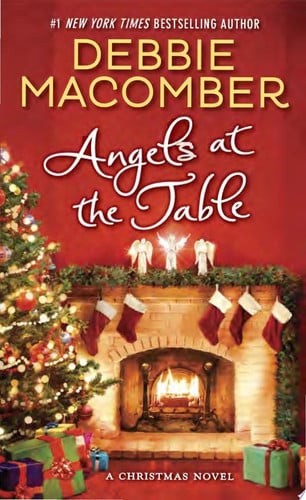 Angels at the Table: A Christmas Novel (Shirley, Goodness, and Mercy)
