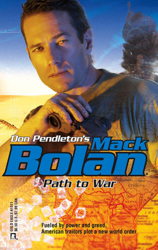 Path to War (Don Pendleton's Mack Bolan)