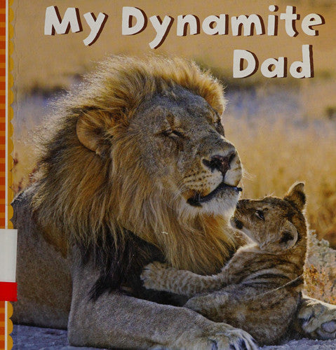 My Dynamite Dad