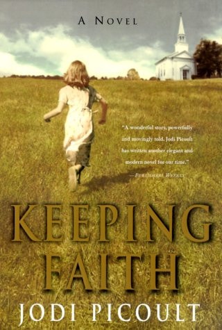 Keeping Faith A Novel