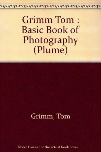 The Basic Book of Photography