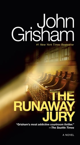 The Runaway Jury A Novel