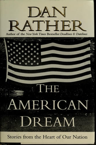 The American Dream: Stories from the Heart of Our Nation
