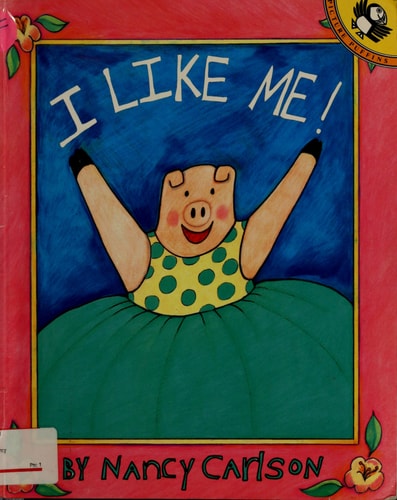 I Like Me!