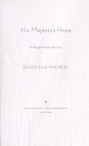 His Majesty's Hope A Maggie Hope Mystery