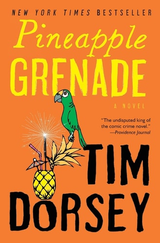 Pineapple Grenade A Novel