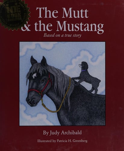 The Mutt & the Mustang - based on a true story of a dog who rides a horse every day