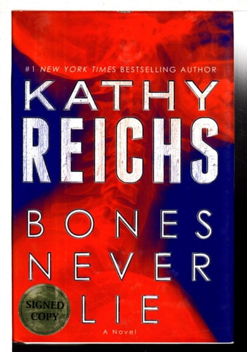 Bones Never Lie A Novel