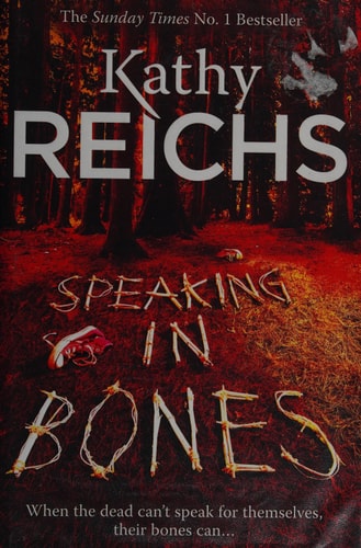 Speaking in Bones A Novel