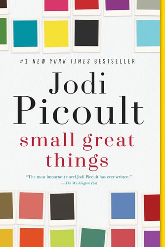 Small Great Things A Novel