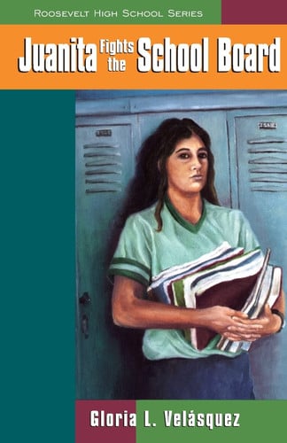 Juanita Fights the School Board (Roosevelt High School (Paperback))