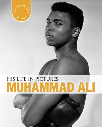 Muhammad Ali His Life in Pictures