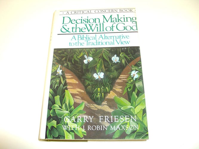 Decision Making & the Will Of God