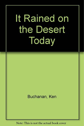 It Rained on the Desert